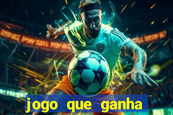 jogo que ganha dinheiro de verdade sem depositar nada